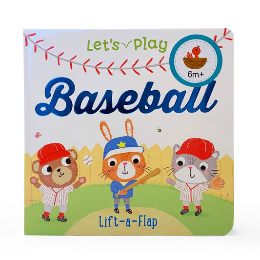 Let's Play Baseball Lift-a-Flap Sports Board Book