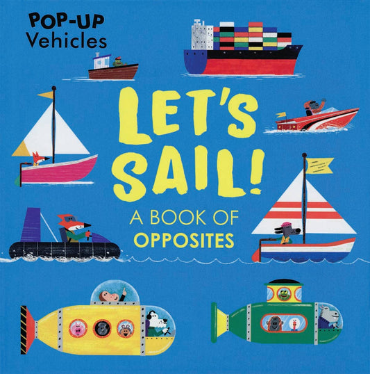 Pop-Up Vehicles, Let's Sail!