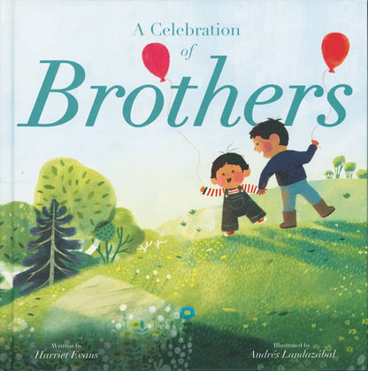 A Celebration of Brothers