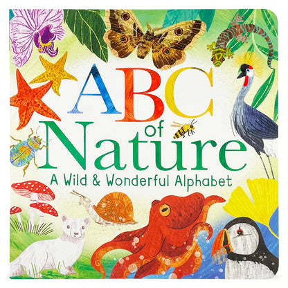 ABC of Nature: A Wild & Wonderful Alphabet