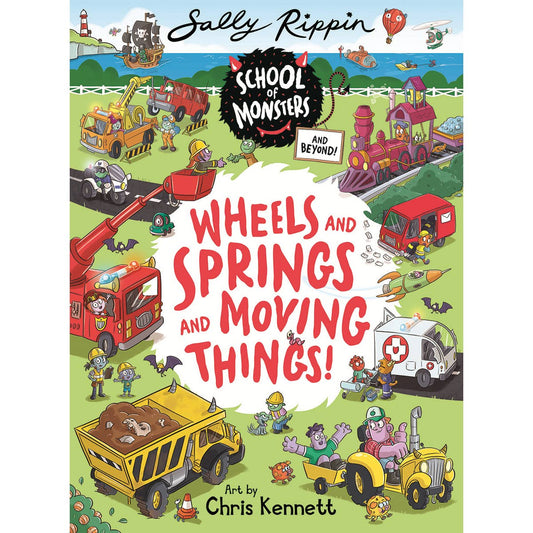 School of Monsters: Wheels and Springs and Moving Things!