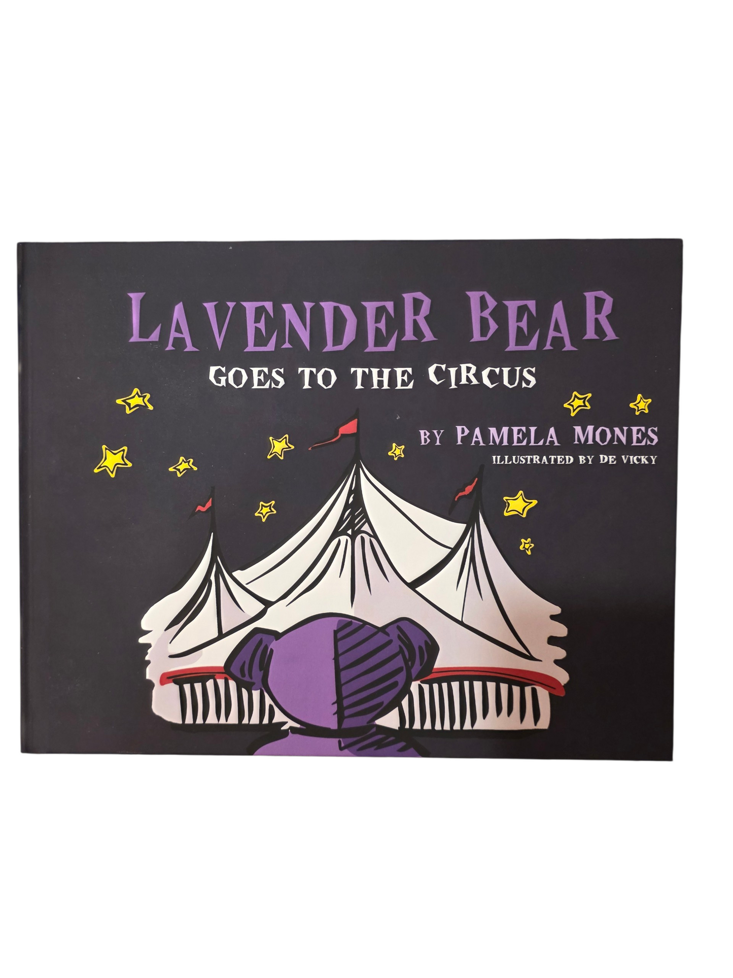 Lavender bear goes to the circus